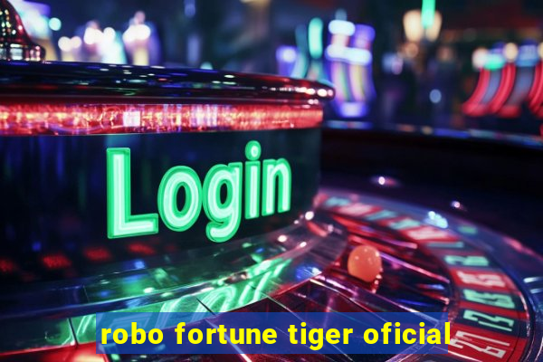 robo fortune tiger oficial